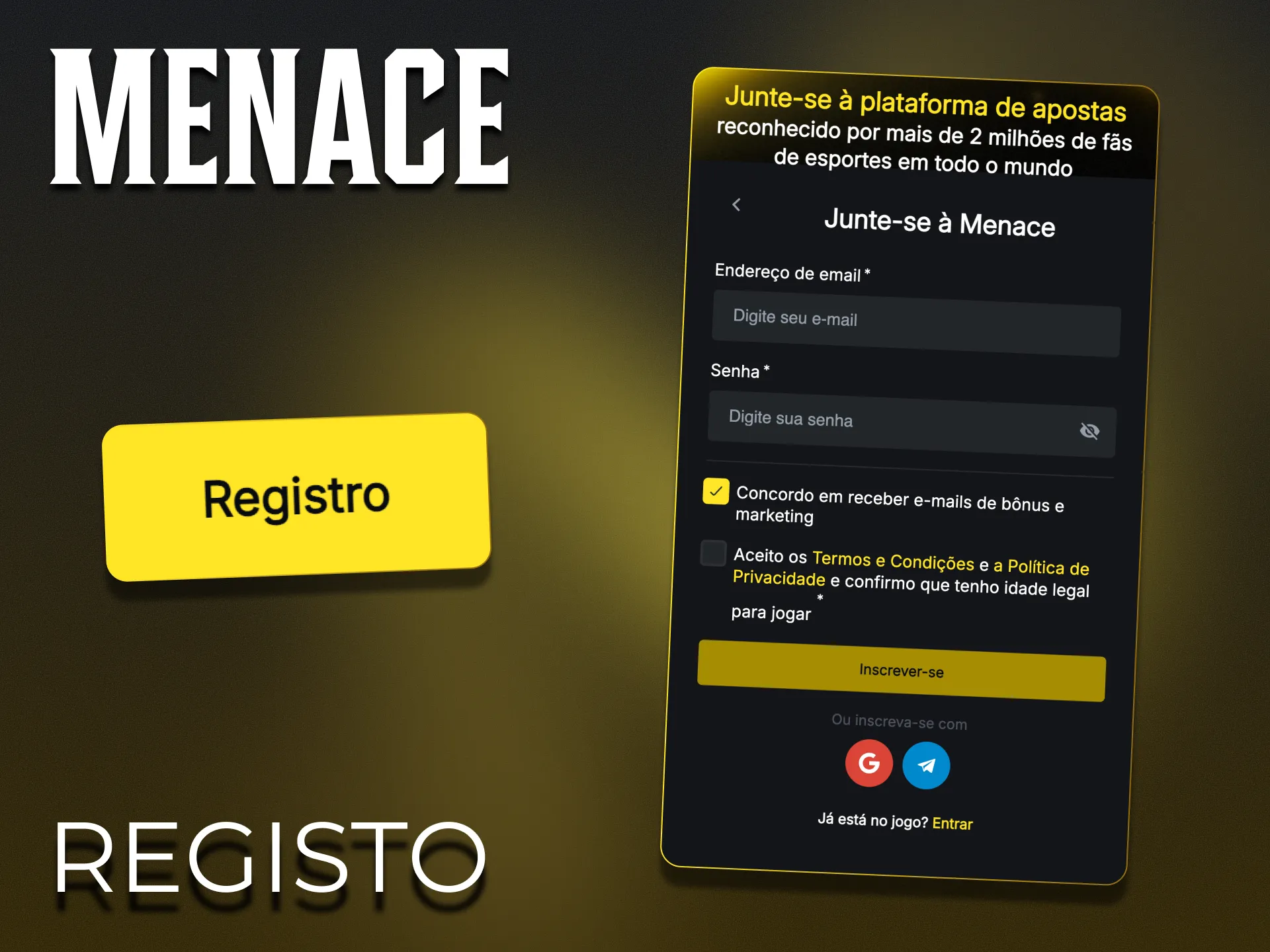 O registo através da aplicação Menace King é rápido e fácil.