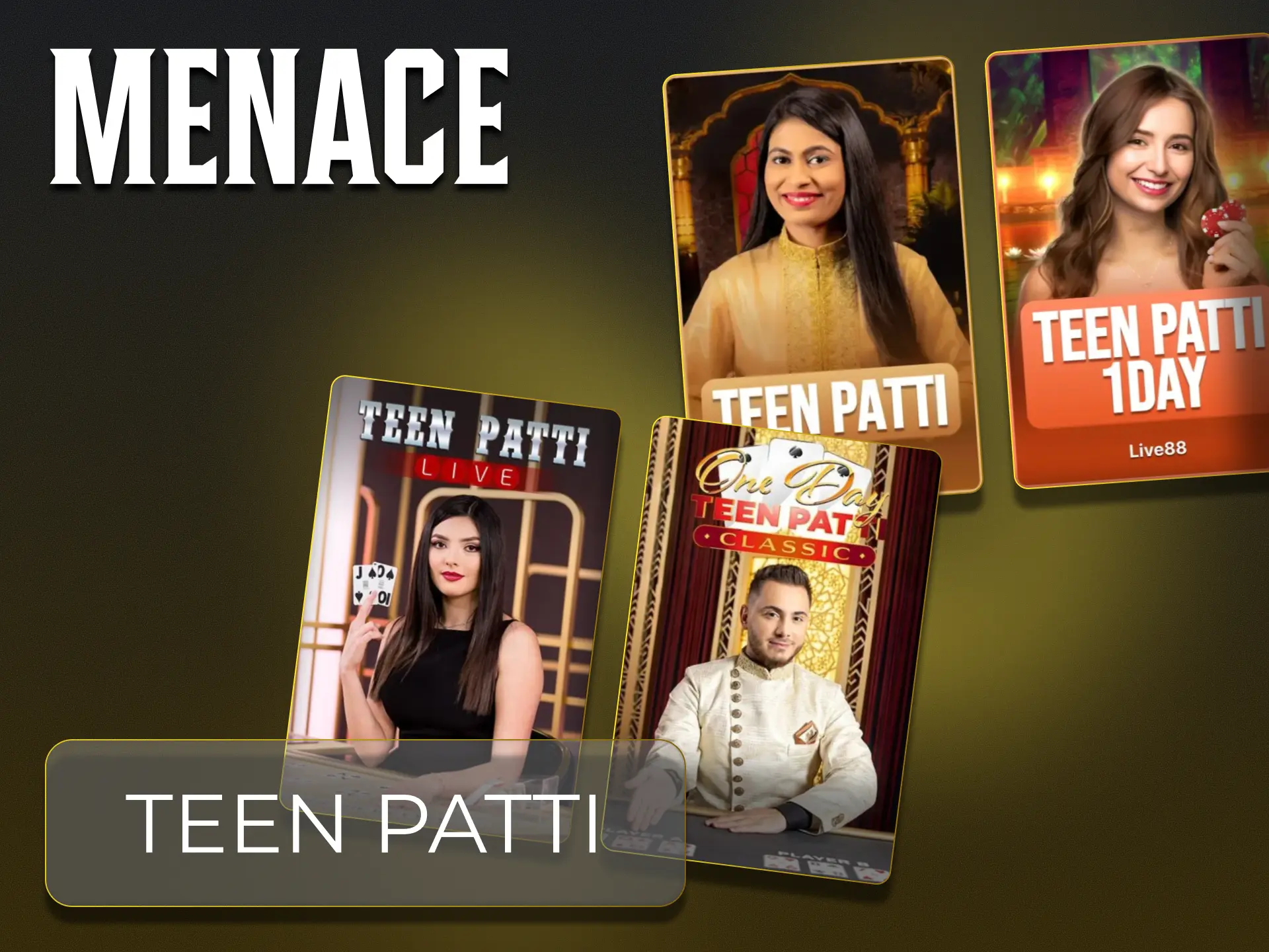 Menace King Teen Patti é um jogo de três cartas.