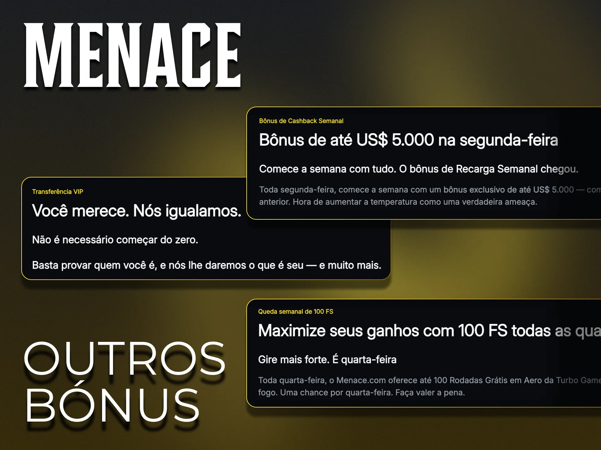 Pode desfrutar de vários bónus na plataforma Menace King.