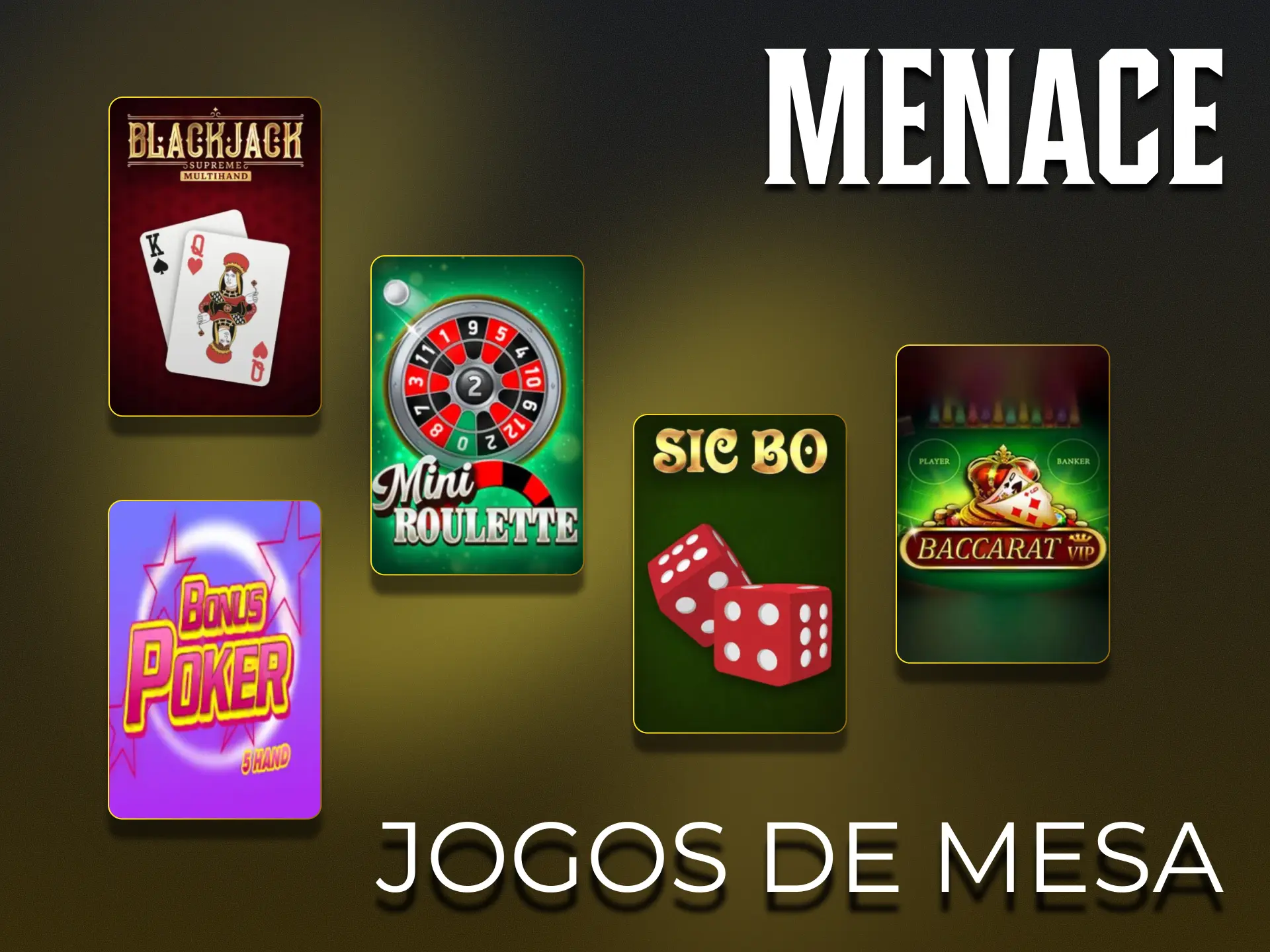 No Menace King, pode jogar versões digitais de jogos clássicos de casino.